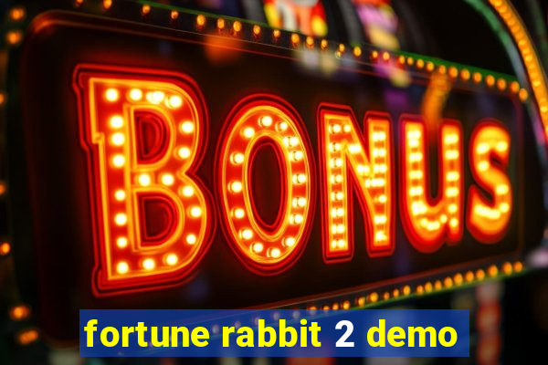 fortune rabbit 2 demo